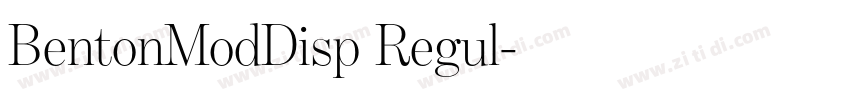 BentonModDisp Regul字体转换 BentonModDisp Regul字体转换